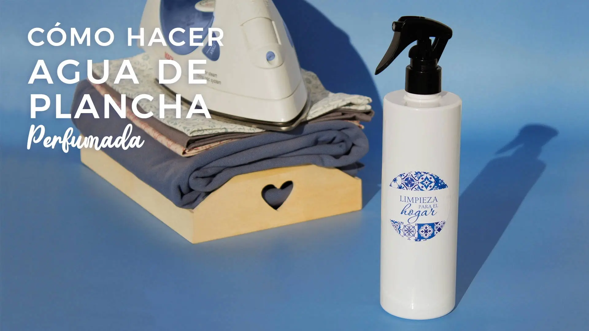 agua de plancha perfumada - Cómo se hace el agua de plancha