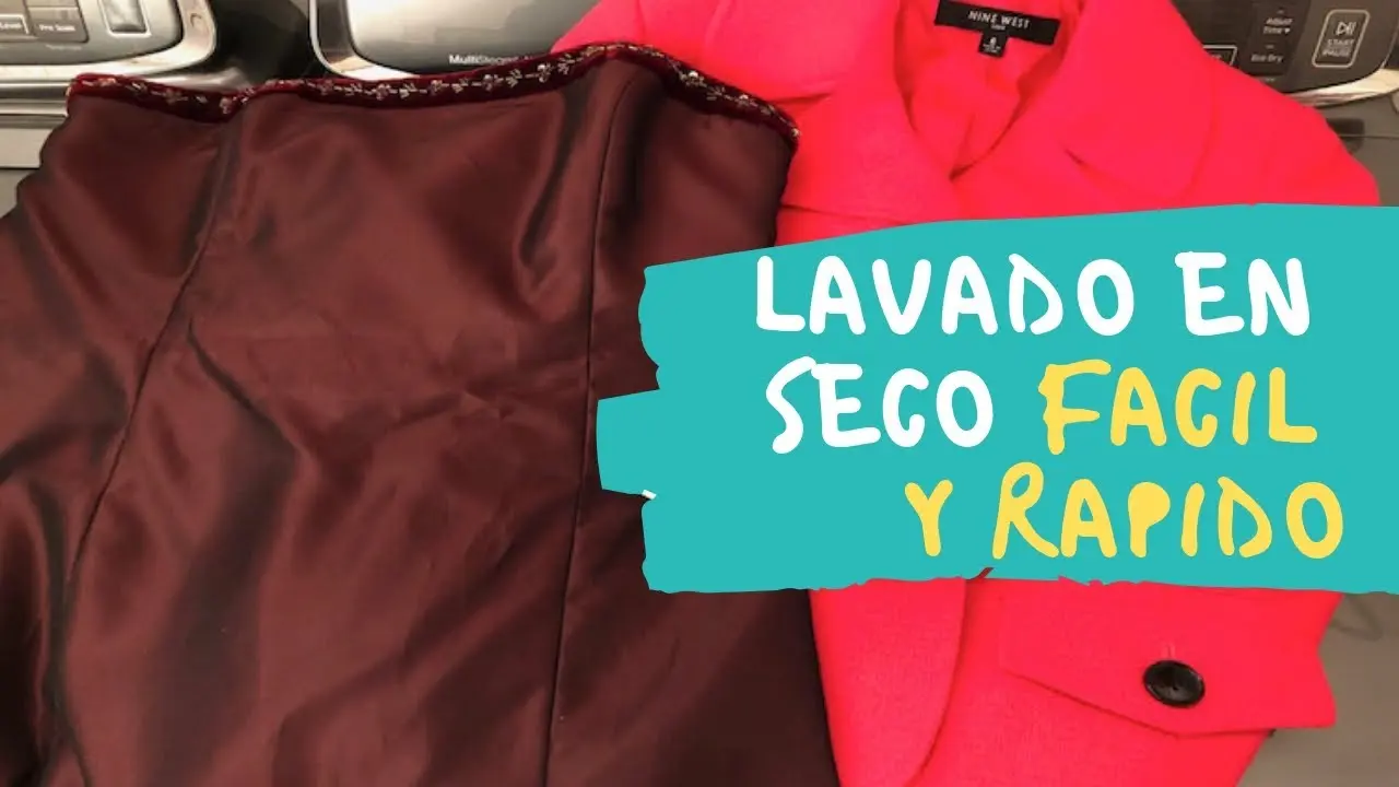 como lavar ropa en seco - Cómo se realiza el lavado en seco