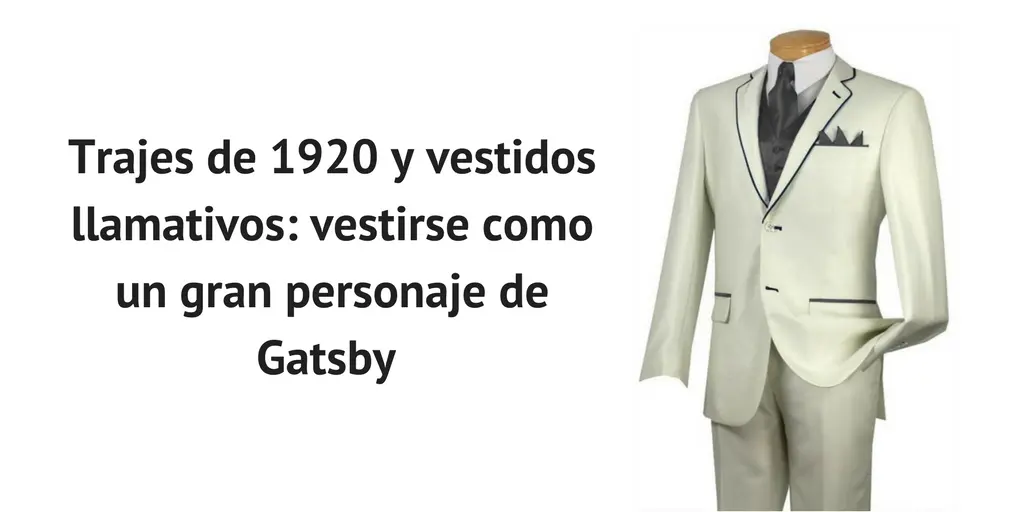 vestimenta de 1920 en argentina - Cómo se vestían los hombres en 1920