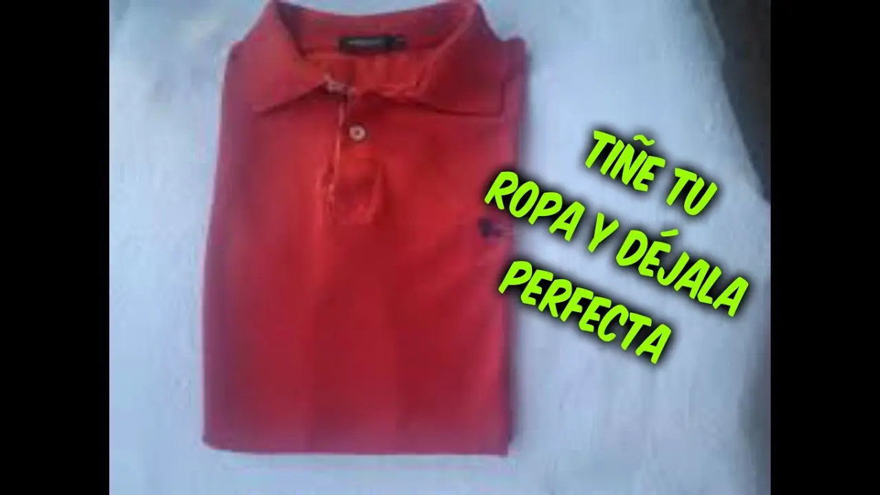 Cómo teñir una camisa blanca a roja - Cómo teñir una camisa con anilina como teñir una camisa blanca a roja - Cómo teñir una camisa con anilina